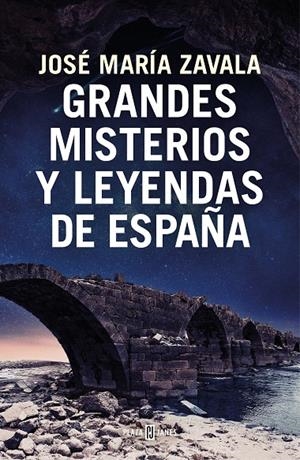 GRANDES MISTERIOS Y LEYENDAS DE ESPAÑA | 9788401022722 | ZAVALA, JOSÉ MARÍA | Galatea Llibres | Llibreria online de Reus, Tarragona | Comprar llibres en català i castellà online