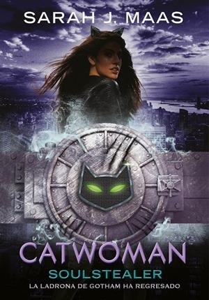 CATWOMAN: SOULSTEALER (DC ICONS 3) | 9788490439227 | MAAS, SARAH J. | Galatea Llibres | Llibreria online de Reus, Tarragona | Comprar llibres en català i castellà online