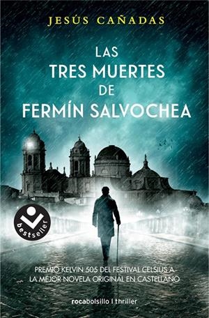 LAS TRES MUERTES DE FERMÍN SALVOCHEA | 9788416859108 | CAÑADAS, JESÚS | Galatea Llibres | Llibreria online de Reus, Tarragona | Comprar llibres en català i castellà online