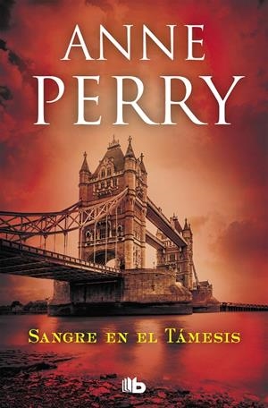 SANGRE EN EL TÁMESIS (DETECTIVE WILLIAM MONK 20) | 9788490707135 | PERRY, ANNE | Galatea Llibres | Llibreria online de Reus, Tarragona | Comprar llibres en català i castellà online