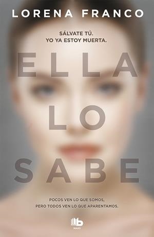ELLA LO SABE | 9788490707111 | FRANCO, LORENA | Galatea Llibres | Librería online de Reus, Tarragona | Comprar libros en catalán y castellano online