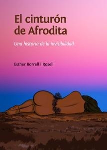 EL CINTURÓN DE AFRODITA | 9788460844617 | BORRELL ROSELL, ESTHER | Galatea Llibres | Llibreria online de Reus, Tarragona | Comprar llibres en català i castellà online
