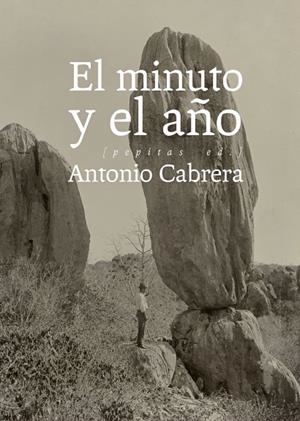 EL MINUTO Y EL AÑO | 9788417386153 | CABRERA, ANTONIO | Galatea Llibres | Llibreria online de Reus, Tarragona | Comprar llibres en català i castellà online