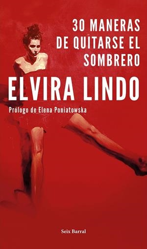 30 MANERAS DE QUITARSE EL SOMBRERO | 9788432234316 | LINDO, ELVIRA | Galatea Llibres | Llibreria online de Reus, Tarragona | Comprar llibres en català i castellà online