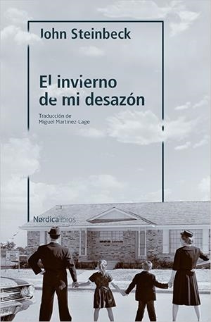 EL INVIERNO DE MI DESAZÓN | 9788417281762 | STEINBECK, JOHN | Galatea Llibres | Llibreria online de Reus, Tarragona | Comprar llibres en català i castellà online