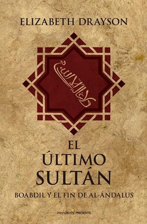 EL ULTIMO SULTAN | 9788494820847 | DRAYSON, ELIZABETH | Galatea Llibres | Librería online de Reus, Tarragona | Comprar libros en catalán y castellano online