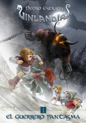 EL GUERRERO FANTASMA. VINLANDIA 1 | 9788494597459 | ESTRADA ROYO, PEDRO | Galatea Llibres | Llibreria online de Reus, Tarragona | Comprar llibres en català i castellà online