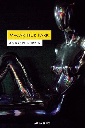 MACARTHUR PARK | 9788494821073 | DURBIN, ANDREW | Galatea Llibres | Librería online de Reus, Tarragona | Comprar libros en catalán y castellano online