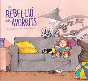 LA REBEL·LIÓ DELS AVORRITS | 9788416566716 | ANDRÉS, JOSÉ CARLOS | Galatea Llibres | Llibreria online de Reus, Tarragona | Comprar llibres en català i castellà online
