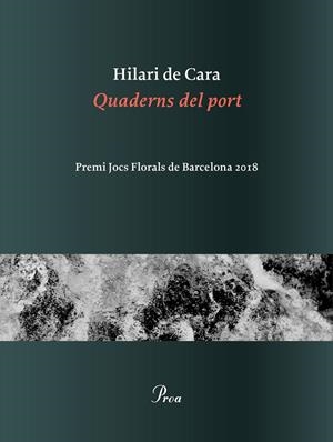 QUADERNS DEL PORT | 9788475887371 | CARA CASALEIZ, HILARI DE | Galatea Llibres | Llibreria online de Reus, Tarragona | Comprar llibres en català i castellà online