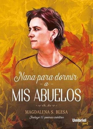 NANA PARA DORMIR A MIS ABUELOS | 9788416517114 | BLESA, MAGDALENA | Galatea Llibres | Librería online de Reus, Tarragona | Comprar libros en catalán y castellano online