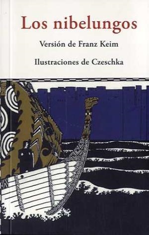LOS NIBELUNGOS | 9788497165587 | KEIM, FRANZ | Galatea Llibres | Llibreria online de Reus, Tarragona | Comprar llibres en català i castellà online