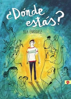 DÓNDE ESTÁS? | 9788416131419 | ENRÍQUEZ, BEATRIZ | Galatea Llibres | Llibreria online de Reus, Tarragona | Comprar llibres en català i castellà online