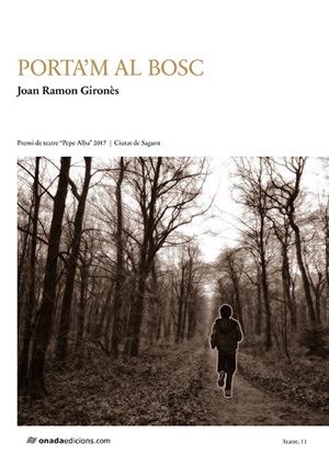 PORTA'M AL BOSC | 9788417050481 | GIRONÈS MANICH, JOAN RAMON | Galatea Llibres | Librería online de Reus, Tarragona | Comprar libros en catalán y castellano online