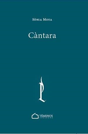 CÀNTARA | 9788494921193 | MOYA, SONIA | Galatea Llibres | Librería online de Reus, Tarragona | Comprar libros en catalán y castellano online
