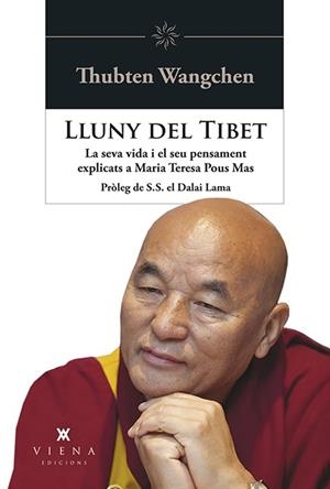 LLUNY DEL TIBET | 9788494906602 | POUS MAS, MARIA TERESA/THUBTEN WANGCHEN | Galatea Llibres | Llibreria online de Reus, Tarragona | Comprar llibres en català i castellà online