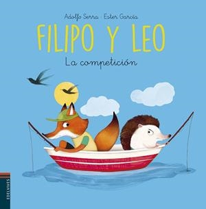 LA COMPETICIÓN | 9788414009796 | SERRA DEL CORRAL, ADOLFO/GARCÍA CORTÉS, ESTER | Galatea Llibres | Llibreria online de Reus, Tarragona | Comprar llibres en català i castellà online
