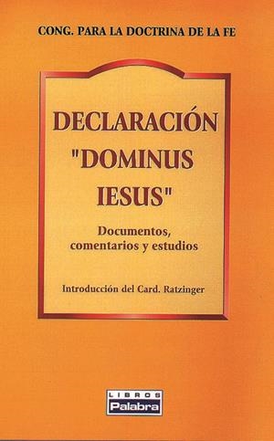 DECLARACION DOMINUS IEUS | 9788482396552 | RATZINGER, JOSEPH | Galatea Llibres | Librería online de Reus, Tarragona | Comprar libros en catalán y castellano online