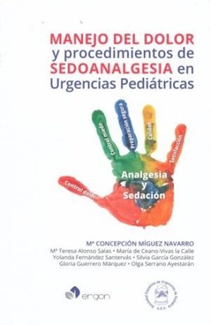 MANEJO DEL DOLOR Y PROCEDIMIENTOS DE SEDOANALGESIA EN URGENCIAS PEDIÁTRICAS | 9788417194291 | MÍGUEZ NAVARRO, MARÍA CONCEPCIÓN | Galatea Llibres | Llibreria online de Reus, Tarragona | Comprar llibres en català i castellà online