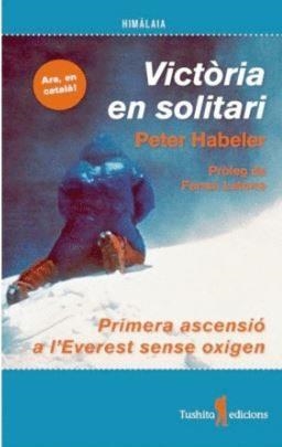 VICTORIA EN SOLITARI | 9788494895838 | HABELER, PETER | Galatea Llibres | Librería online de Reus, Tarragona | Comprar libros en catalán y castellano online