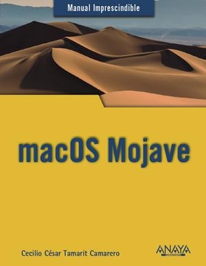 MACOS MOJAVE | 9788441540514 | TAMARIT CAMARERO, CECILIO CÉSAR | Galatea Llibres | Llibreria online de Reus, Tarragona | Comprar llibres en català i castellà online