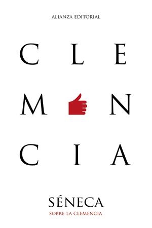 SOBRE LA CLEMENCIA | 9788491813309 | SÉNECA | Galatea Llibres | Llibreria online de Reus, Tarragona | Comprar llibres en català i castellà online