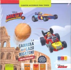 MICKEY Y LOS SUPERPILOTOS. LA CARRERA DEL LAZO RIGATONI | 9788416729951 | THE WALT DISNEY COMPANY | Galatea Llibres | Llibreria online de Reus, Tarragona | Comprar llibres en català i castellà online