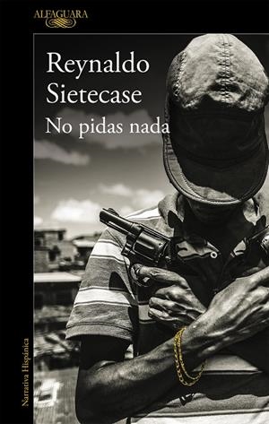 NO PIDAS NADA  | 9788420434964 | SIETECASE, REYNALDO | Galatea Llibres | Librería online de Reus, Tarragona | Comprar libros en catalán y castellano online