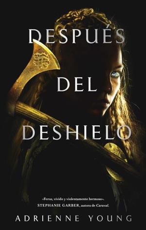 DESPUÉS DEL DESHIELO | 9788492918140 | YOUNG, ADRIENNE | Galatea Llibres | Librería online de Reus, Tarragona | Comprar libros en catalán y castellano online