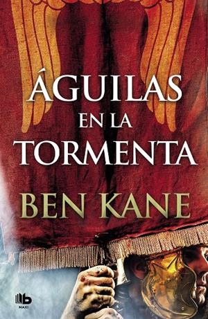 AGUILAS EN LA TORMENTA. 3 | 9788490707104 | KANE, BEN | Galatea Llibres | Llibreria online de Reus, Tarragona | Comprar llibres en català i castellà online