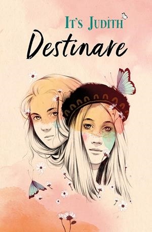 DESTINARE. IT'S JUDITH | 9788420434155 | JASO, JUDITH | Galatea Llibres | Llibreria online de Reus, Tarragona | Comprar llibres en català i castellà online
