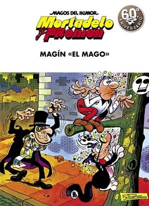 MAGÍN EL MAGO. MORTADELO Y FILEMON 17 | 9788402421869 | IBÁÑEZ, FRANCISCO | Galatea Llibres | Librería online de Reus, Tarragona | Comprar libros en catalán y castellano online