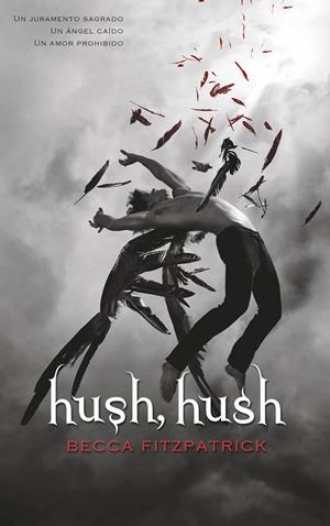 HUSH, HUSH  | 9788420434070 | FITZPATRICK, BECCA | Galatea Llibres | Librería online de Reus, Tarragona | Comprar libros en catalán y castellano online