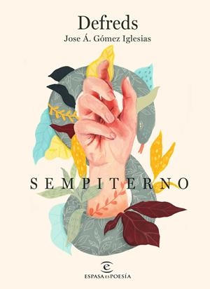 SEMPITERNO | 9788467053708 | DEFREDS - JOSE Á. GÓMEZ IGLESIAS | Galatea Llibres | Librería online de Reus, Tarragona | Comprar libros en catalán y castellano online
