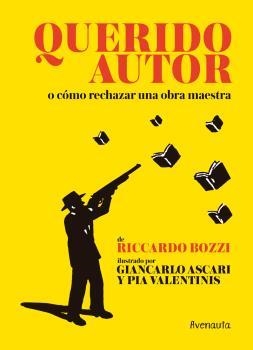 QUERIDO AUTOR | 9788494823565 | BOZZI, RICCARDO | Galatea Llibres | Librería online de Reus, Tarragona | Comprar libros en catalán y castellano online
