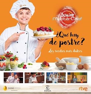 QUÉ HAY DE POSTRE? MASTERCHEF JUNIOR | 9788467052626 | Galatea Llibres | Librería online de Reus, Tarragona | Comprar libros en catalán y castellano online