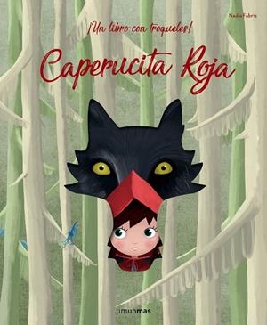 CAPERUCITA ROJA | 9788408193623 | FABRIS, NADIA | Galatea Llibres | Librería online de Reus, Tarragona | Comprar libros en catalán y castellano online