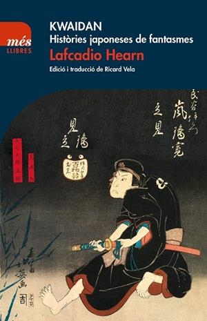 KWAIDAN. HISTORIES JAPONESES DE FANTASMES | 9788417353063 | VV.AA. | Galatea Llibres | Llibreria online de Reus, Tarragona | Comprar llibres en català i castellà online