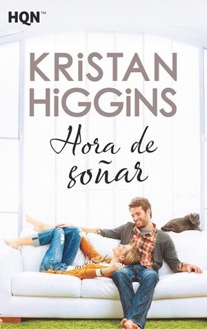 HORA DE SOÑAR | 9788491884118 | HIGGINS, KRISTAN | Galatea Llibres | Llibreria online de Reus, Tarragona | Comprar llibres en català i castellà online