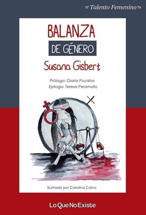 BALANZA DE GENERO | 9788494860393 | GISBERT, SUSANA | Galatea Llibres | Librería online de Reus, Tarragona | Comprar libros en catalán y castellano online