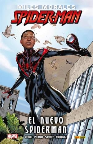EL NUEVO SPIDERMAN | 9788491677208 | MORALES, MILES | Galatea Llibres | Librería online de Reus, Tarragona | Comprar libros en catalán y castellano online