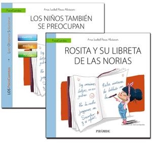 LOS NIÑOS TAMBIÉN SE PREOCUPAN + CUENTO: ROSITA Y SU LIBRETA DE LAS NORIAS | 9788436840346 | ROSA ALCÁZAR, ANA ISABEL | Galatea Llibres | Librería online de Reus, Tarragona | Comprar libros en catalán y castellano online