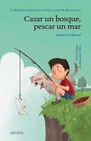 CAZAR UN BOSQUE, PESCAR UN MAR | 9788469847084 | CÍA ABASCAL, AMAIA | Galatea Llibres | Llibreria online de Reus, Tarragona | Comprar llibres en català i castellà online