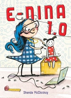 E-NINA 1.0 | 9788416490493 | MCCLOSKEY, SHANDA | Galatea Llibres | Librería online de Reus, Tarragona | Comprar libros en catalán y castellano online