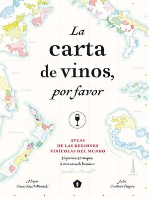 LA CARTA DE VINOS, POR FAVOR | 9788416407521 | GRANT SMITH, ADRIAN | Galatea Llibres | Llibreria online de Reus, Tarragona | Comprar llibres en català i castellà online