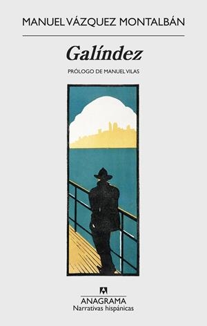 GALÍNDEZ | 9788433998668 | VÁZQUEZ MONTALBÁN, MANUEL | Galatea Llibres | Llibreria online de Reus, Tarragona | Comprar llibres en català i castellà online
