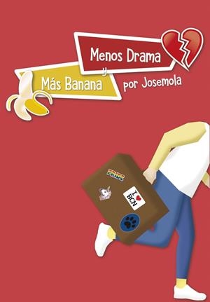MENOS DRAMA Y MÁS BANANA | 9788417319373 | MOLA, JOSE | Galatea Llibres | Librería online de Reus, Tarragona | Comprar libros en catalán y castellano online