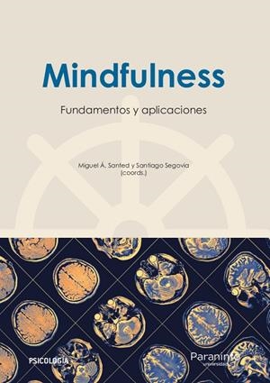 MINDFULNESS: FUNDAMENTOS Y APLICACIONES | 9788428338462 | BURGOS JULIÁN, FRANCISCO ALFONSO/CEBOLLA MARTÍ, AUSIÀS/GARCÍA CAMPAYO, JOSÉ JAVIER/SIMÓN PÉREZ, VICE | Galatea Llibres | Llibreria online de Reus, Tarragona | Comprar llibres en català i castellà online