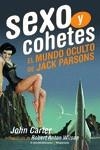 SEXO Y COHETES | 9788494870798 | CARTER, JOHN | Galatea Llibres | Llibreria online de Reus, Tarragona | Comprar llibres en català i castellà online