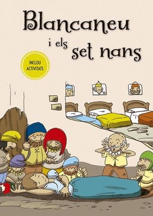 LA BLANCANEU I ELS SET NANS | 9788491452102 | Galatea Llibres | Librería online de Reus, Tarragona | Comprar libros en catalán y castellano online